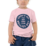 Surf's Up Bellies Out - Toddler Short Sleeve Tee Fat Boy Surf Club