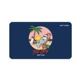 Gift-Cards Fat Boy Surf Club